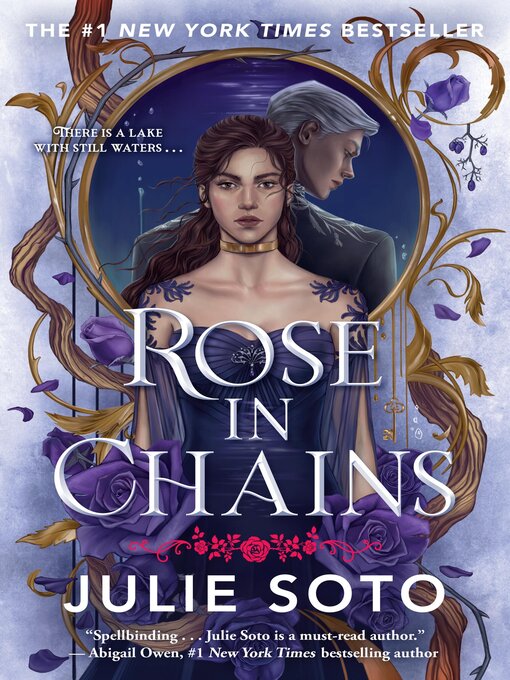 Title details for Rose in Chains by Julie Soto - Wait list
